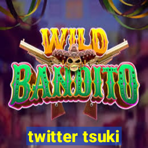 twitter tsuki